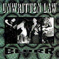 Unwritten Law : Blurr